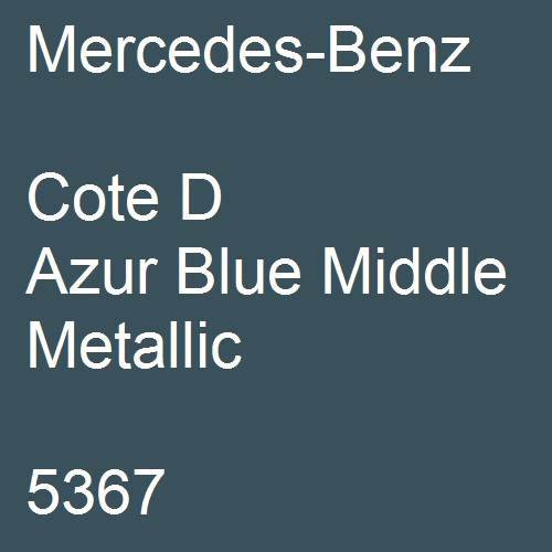 Mercedes-Benz, Cote D Azur Blue Middle Metallic, 5367.